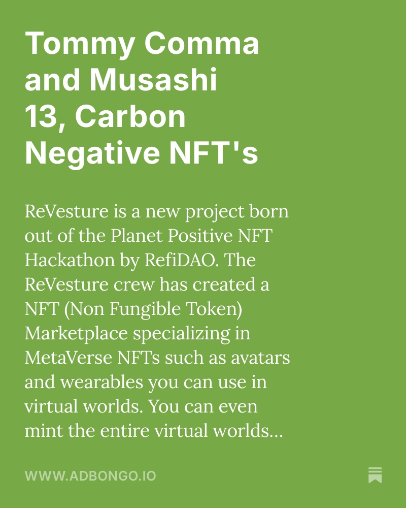 Tommy Comma and Musashi 13, Carbon Negative NFTs — Golden Age Gurus / adbongo.io